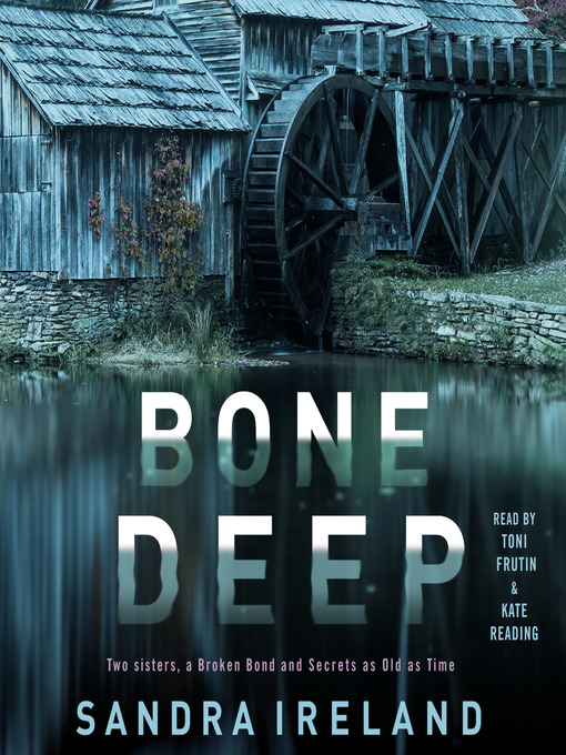 Title details for Bone Deep by Sandra Ireland - Wait list